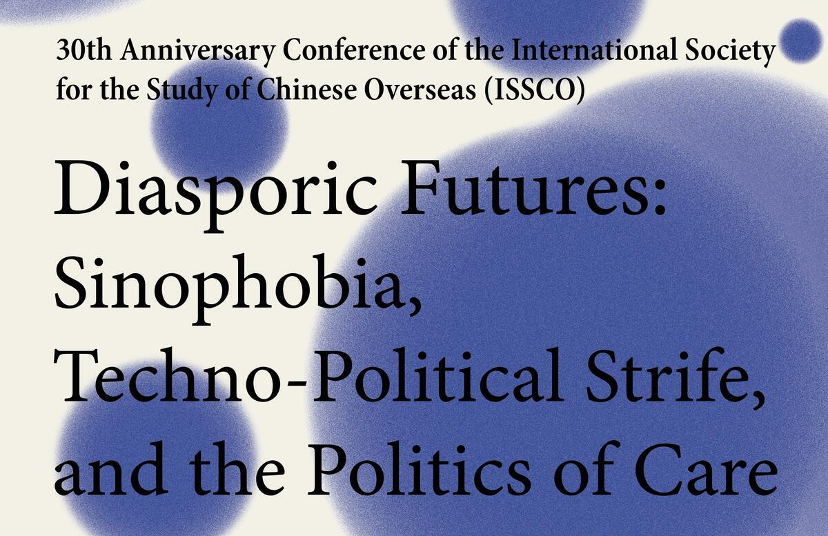 Diasporic Futures: Sinophobia, Techno-Political Strife, and the Politics of Care